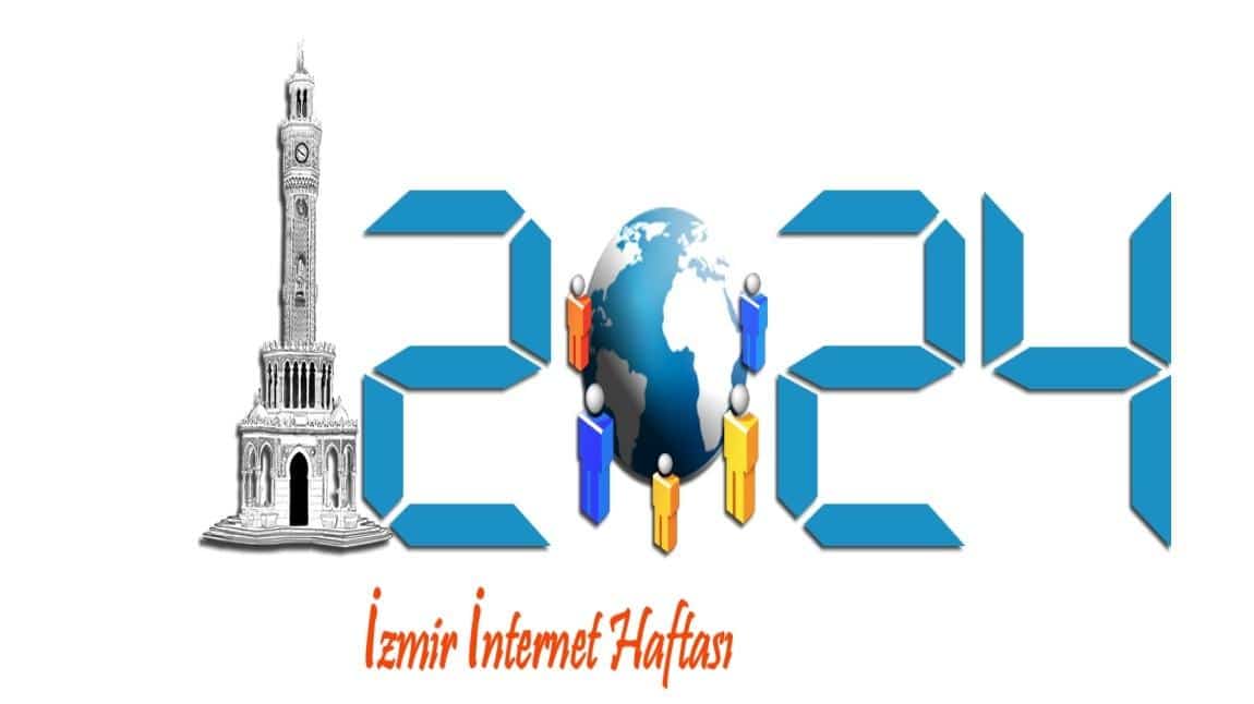 15-19 Nisan 2024 tarihleri arasında okulumuzda İzmir İnternet Haftası kutlandı.